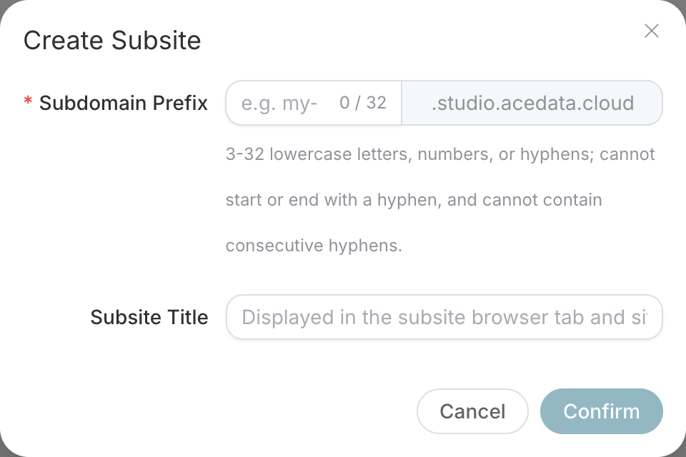 Studio create subsite form: fill in the subdomain prefix and subsite title, then click confirm